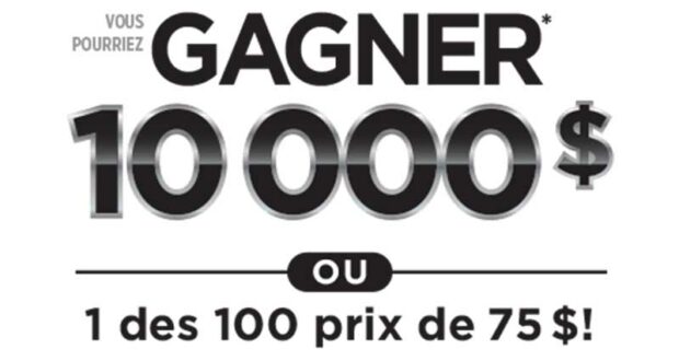 A gagner : 10 000 $ en argent comptant